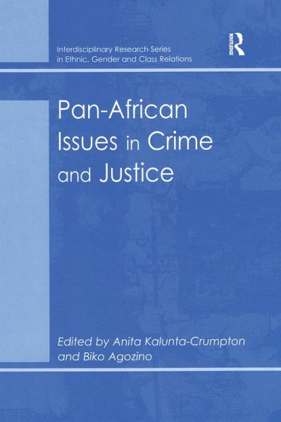 Pan-African Issues in Crime and Justice (eBook, ePUB)