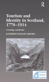 Tourism and Identity in Scotland, 1770-1914 (eBook, ePUB)