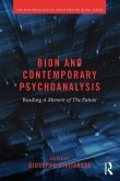 Bion and Contemporary Psychoanalysis (eBook, PDF) Bion and Contemporary Psychoanalysis (eBook, PDF)