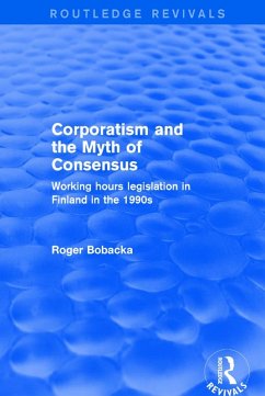 Corporatism and the Myth of Consensus (eBook, ePUB) - Bobacka, Roger