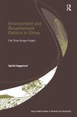 Environment and Resettlement Politics in China (eBook, PDF)