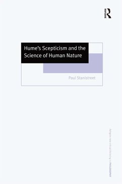 Hume's Scepticism and the Science of Human Nature (eBook, ePUB) - Stanistreet, Paul