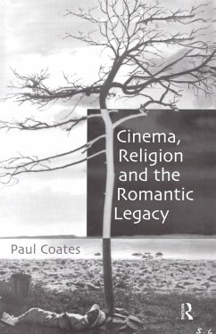 Cover Cinema, Religion and the Romantic Legacy (eBook, ePUB)