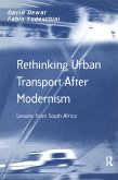 Rethinking Urban Transport After Modernism (eBook, PDF)