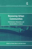 Renewing Urban Communities (eBook, PDF) Renewing Urban Communities (eBook, PDF)