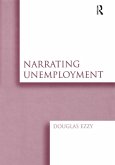 Narrating Unemployment (eBook, ePUB)