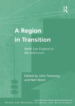 A Region in Transition (eBook, ePUB) - Tomaney, John; Ward, Neil
