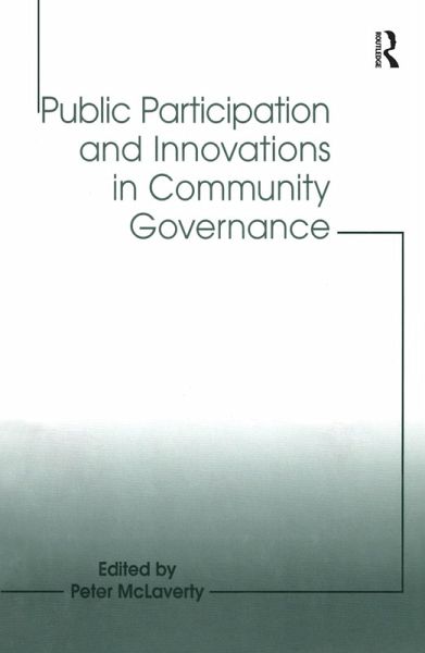 Public Participation and Innovations in Community Governance (eBook, ePUB)
