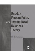 Russian Foreign Policy and International Relations Theory (eBook, PDF)