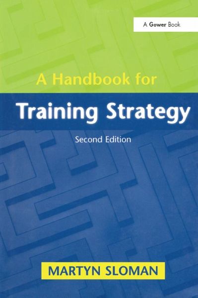 A Handbook for Training Strategy (eBook, ePUB) A Handbook for Training Strategy (eBook, ePUB)