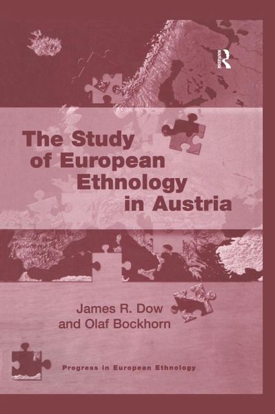 The Study of European Ethnology in Austria (eBook, ePUB) The Study of European Ethnology in Austria (eBook, ePUB)