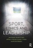 Sport, Ethics and Leadership (eBook, ePUB)