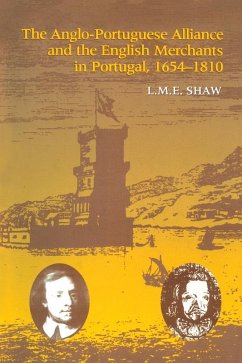 Cover The Anglo-Portuguese Alliance and the English Merchants in Portugal 1654-1810 (eBook, ePUB)