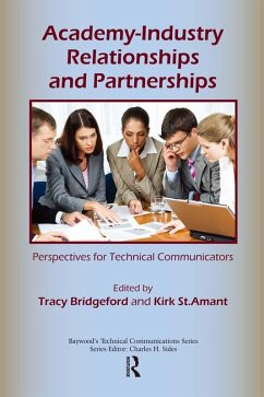 Academy-Industry Relationships and Partnerships (eBook, PDF) - Bridgeford, Tracy; Amant, Kirk St.