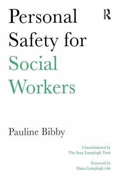 Personal Safety for Social Workers (eBook, ePUB) - Bibby, Pauline