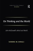 On Thinking and the World (eBook, PDF)