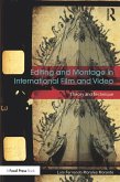 Editing and Montage in International Film and Video (eBook, PDF)
