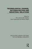 Technological Change, Rationalisation and Industrial Relations (eBook, ePUB)