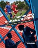 Managing Organizations for Sport and Physical Activity (eBook, PDF)