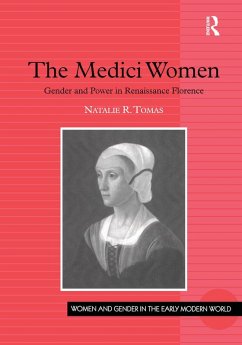 The Medici Women (eBook, ePUB) - Tomas, Natalie R.
