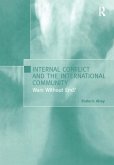 Internal Conflict and the International Community (eBook, ePUB)
