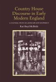 Country House Discourse in Early Modern England (eBook, PDF)