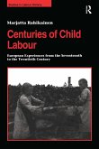 Centuries of Child Labour (eBook, PDF)