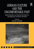 German Culture and the Uncomfortable Past (eBook, ePUB)