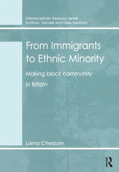 From Immigrants to Ethnic Minority (eBook, ePUB)
