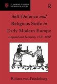 Self-Defence and Religious Strife in Early Modern Europe (eBook, ePUB)