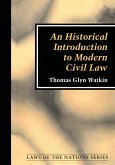 An Historical Introduction to Modern Civil Law (eBook, ePUB)