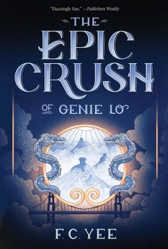 Epic Crush of Genie Lo (eBook, ePUB) - F. C. Yee, Yee
