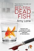 Red Fish, Dead Fish (eBook, ePUB) Red Fish, Dead Fish (eBook, ePUB)