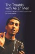 The Trouble with Asian Men (eBook, ePUB) - Bild 1