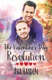 The Valentine's Day Resolution (eBook, ePUB)