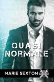 Quasi normale (eBook, ePUB) Quasi normale (eBook, ePUB)