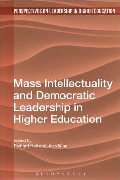 Mass Intellectuality and Democratic Leadership in Higher Education (eBook, PDF)