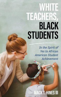 Cover White Teachers, Black Students (eBook, ePUB)