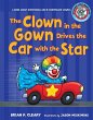 Clown in the Gown Drives the Car with... - Bild 1