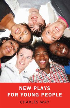 New Plays for Young People (eBook, ePUB) - Way, Charles
