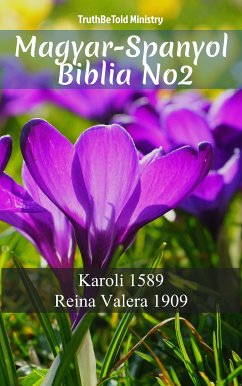 Magyar-Spanyol Biblia No2 (eBook, ePUB) - Ministry, TruthBeTold