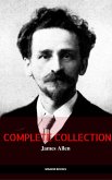 The Complete James Allen Collection (eBook, ePUB)