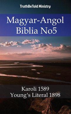 Magyar-Angol Biblia No5 (eBook, ePUB) - Ministry, TruthBeTold