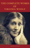 The Complete Works of Virginia Woolf (Cronos Classics) (eBook, ePUB)