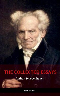 Essays of Schopenhauer (eBook, ePUB) - Schopenhauer, Arthur; Books, Manor