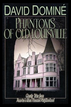 Cover Phantoms of Old Louisville (eBook, ePUB)