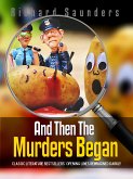 And Then the Murders Began (eBook, ePUB)