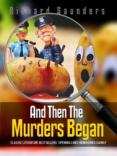 And Then the Murders Began (eBook, ePUB) - Saunders, Richard