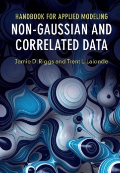 Handbook for Applied Modeling: Non-Gaussian and Correlated Data (eBook, PDF) - Riggs, Jamie D.