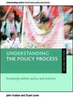 Understanding the policy process (eBook, ePUB) - Hudson, John; Lowe, Stuart
